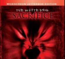The White Dog Sacrifice