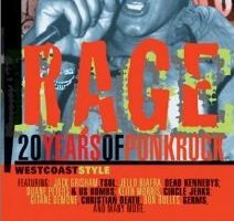 Rage: 20 Years of Punk Rock West Coast Style