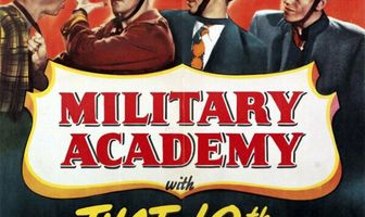 Military Academy with That Tenth Avenue Gang