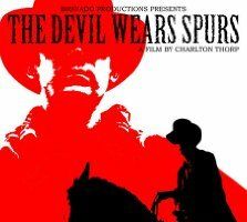 The Devil Wears Spurs