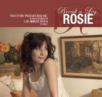 Break a Leg, Rosie