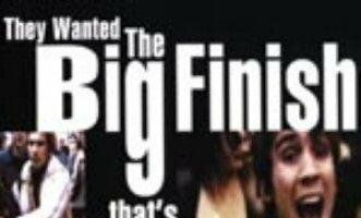 The Big Finish