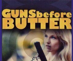 Guns Before Butter