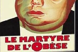 Le martyre de l'obèse