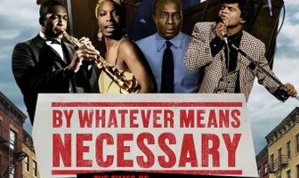 By Whatever Means Necessary: The Times of Godfather of Harlem