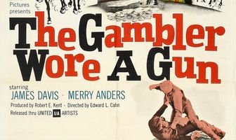 The Gambler Wore a Gun