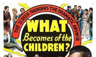 What Becomes of the Children?