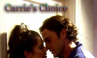 Carrie's Choice