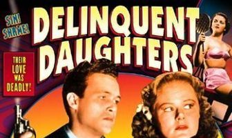 Delinquent Daughters