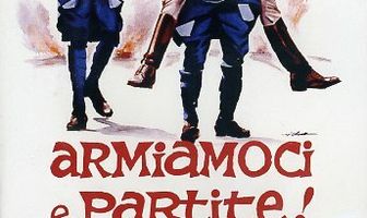 Armiamoci e partite!