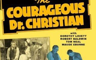 The Courageous Dr. Christian