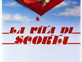 La vita di scorta
