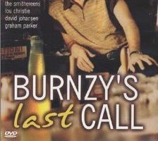 Burnzy's Last Call