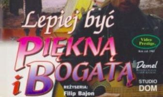 Лучше быть красивой и богатой