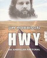 HWY: An American Pastoral