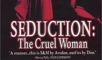 Совращение: Жестокая женщина