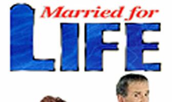 Married for Life