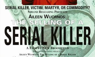 Эйлин Уорнос: Продажа серийной убийцы