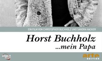 Хорст Буххольц... мой папа