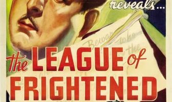 The League of Frightened Men