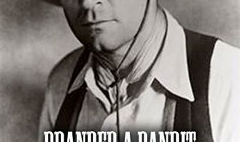 Branded a Bandit