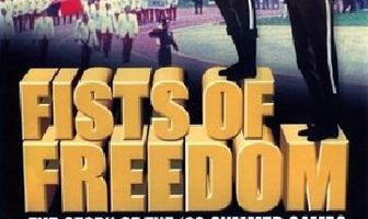 Fists of Freedom: The Story of the '68 Summer Games
