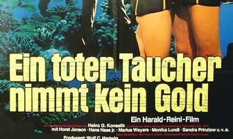 Ein toter Taucher nimmt kein Gold