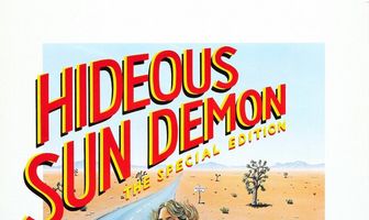 What's Up, Hideous Sun Demon