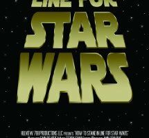How to Stand in Line for Star Wars