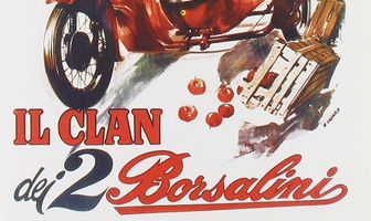 Il clan dei due Borsalini