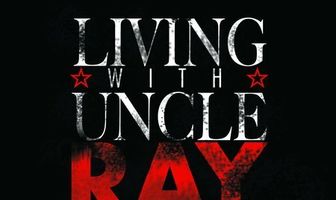 Living with Uncle Ray