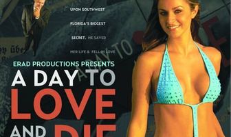 A Day to Love and Die