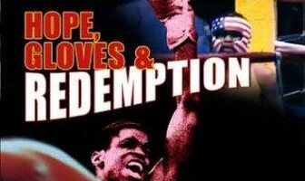 Hope, Gloves and Redemption