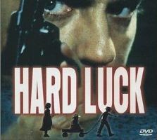 Hard Luck