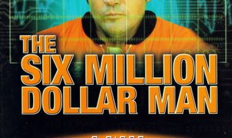 Человек на шесть миллионов долларов