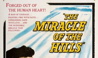 The Miracle of the Hills