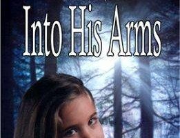 Into His Arms