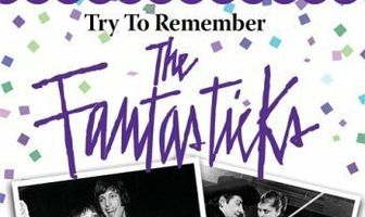Try to Remember: The Fantasticks