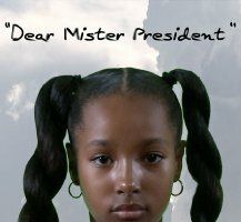 Dear Mister President