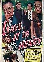 Leave It to Henry
