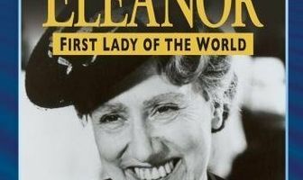 Элеонора, Первая леди мира