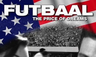 Futbaal: The Price of Dreams