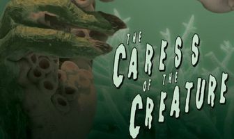 The Caress of the Creature