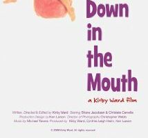 Down in the Mouth