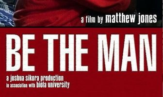 Be the Man
