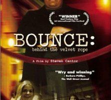 Bounce: Behind the Velvet Rope
