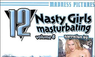 12 Nasty Girls Masturbating 8