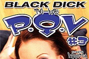 Black Dick in Me P.O.V. 3