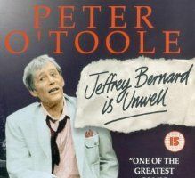 Jeffrey Bernard Is Unwell