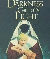 Дитя тьмы, дитя света